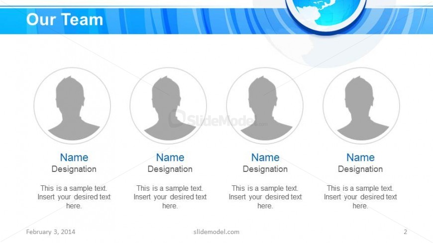 Our team slide design for PowerPoint presentations with four picture placeholders ready to describe a team of up to four team members.