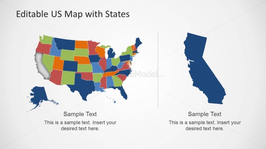 US Map Slide Design with California State. You can download this US Map template to prepare presentations and showcase any desired state. In order to customize this slide you can ungroup the main US map shape and then select any desired state. Then you can copy and paste the state into the right area.